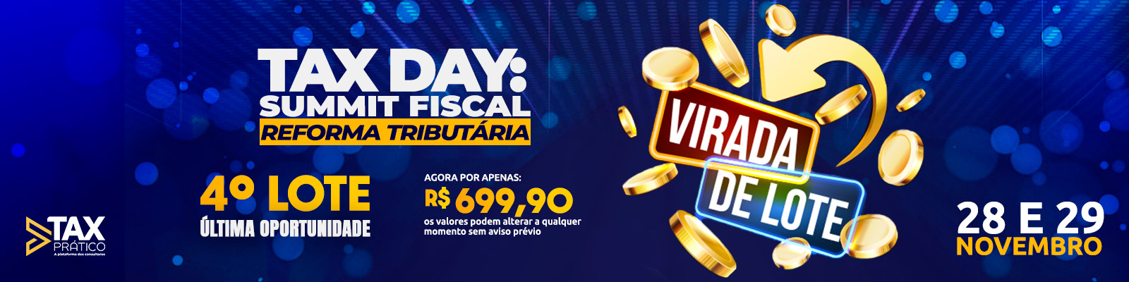 4º LOTE TAX DAY SUMMIT FISCAL DA REFORMA TRIBUTÁRIA