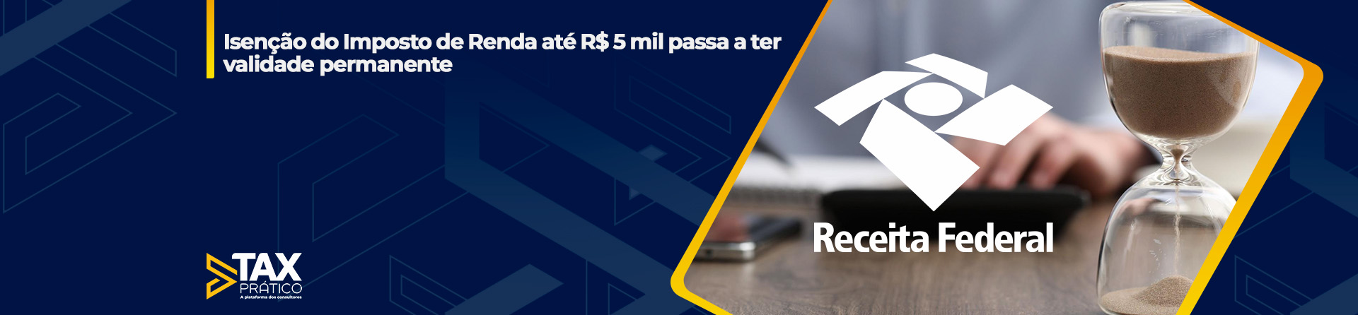 Isenção do Imposto de Renda até R$ 5 mil passa a ter validade permanente