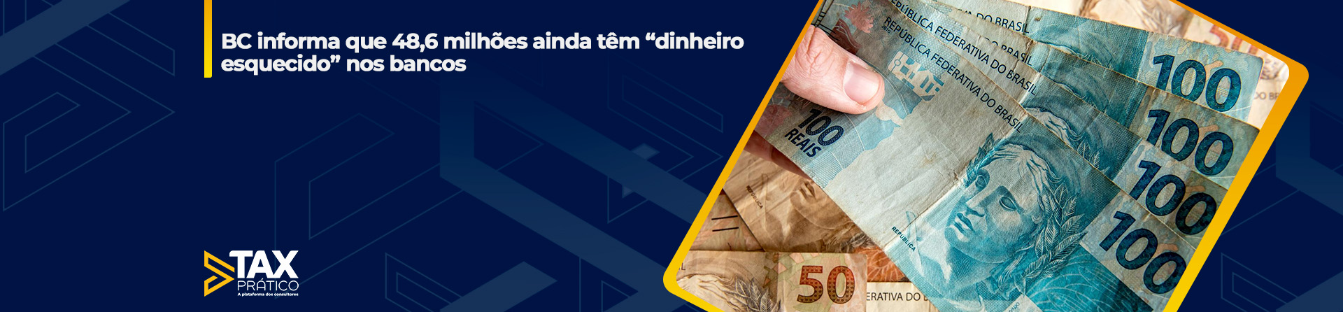 BC informa que 48,6 milhões ainda têm “dinheiro esquecido” nos bancos