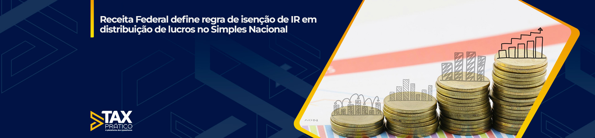 Receita Federal define regra de isenção de IR em distribuição de lucros no Simples Nacional