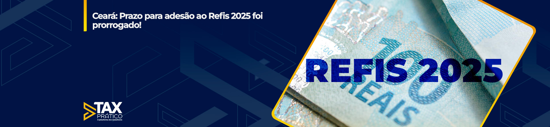Prazo para adesão ao Refis 2025 foi prorrogado!
