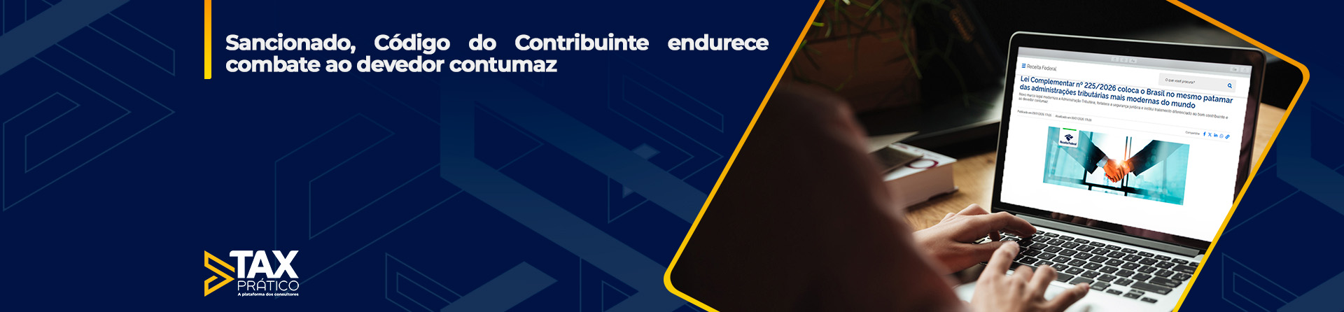 Sancionado, Código do Contribuinte endurece combate ao devedor contumaz
