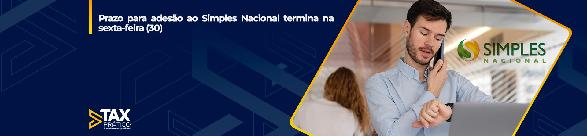 Prazo para adesão ao Simples Nacional termina na sexta-feira (30)