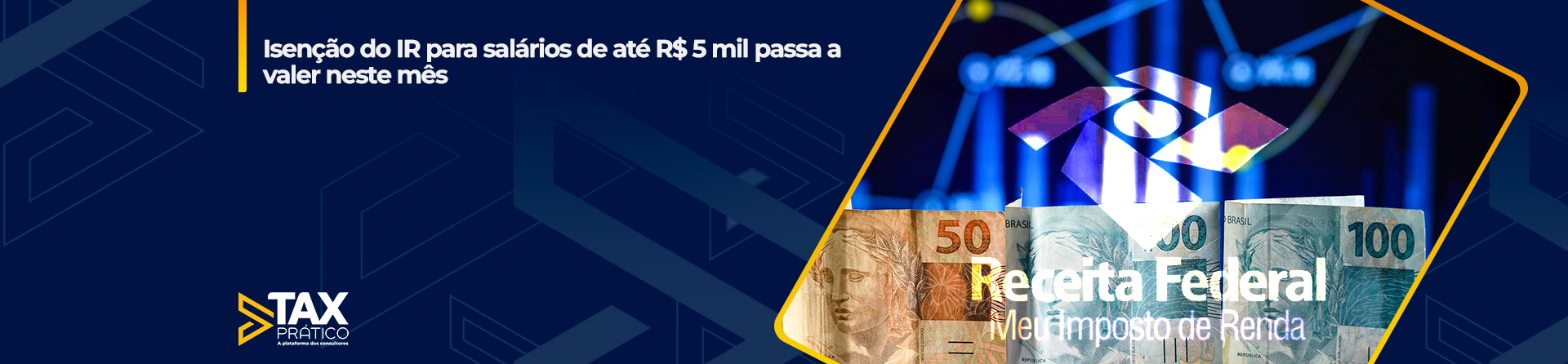 Isenção do IR para salários de até R$ 5 mil passa a valer neste mês