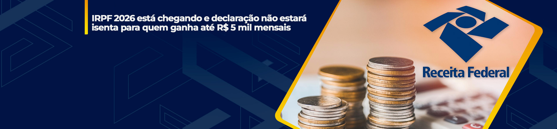 IRPF 2026 está chegando e declaração não estará isenta para quem ganha até R$ 5 mil mensais