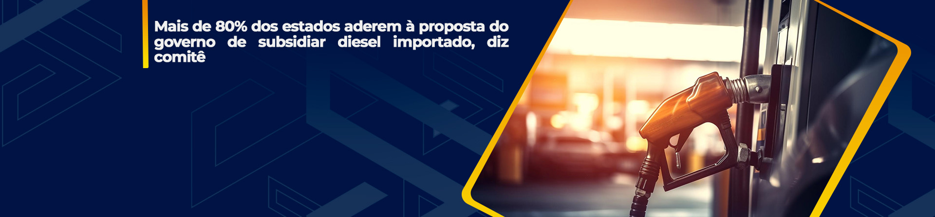 Mais de 80% dos estados aderem à proposta do governo de subsidiar diesel importado, diz comitê