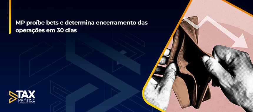 MP proíbe bets e determina encerramento das operações em 30 dias  