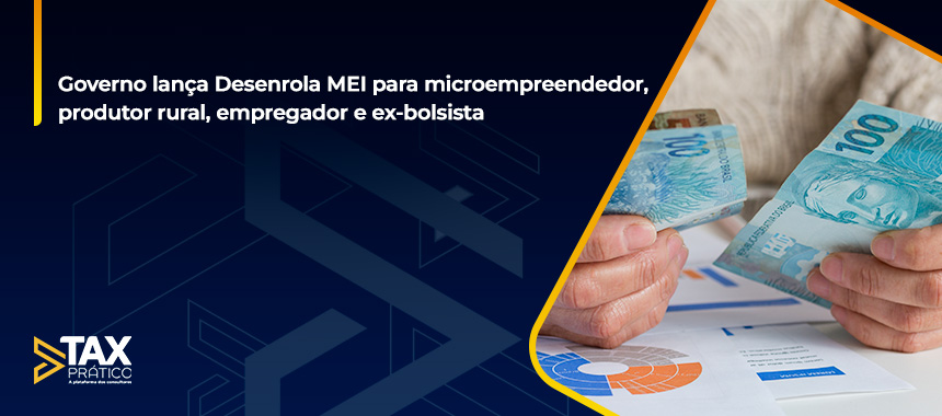 Governo lança Desenrola MEI para microempreendedor, produtor rural, empregador e ex-bolsista