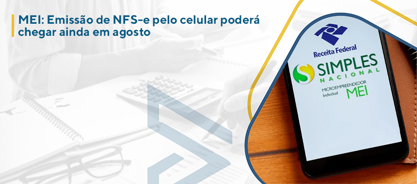 Nota fiscal MEI: como emitir NFS-e no portal e app do Governo Federal