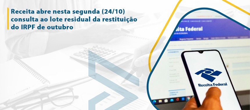 Receita Abre Nesta Segunda Consulta Ao Lote Residual Da Restitui O Do Irpf De Outubro